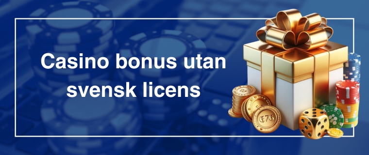 Casino utan svensk licens - En djupgående analys