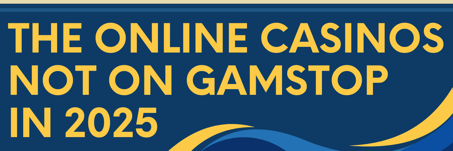 Exploring Casino Sites Not on Gamstop Your Ultimate Guide -1863234076