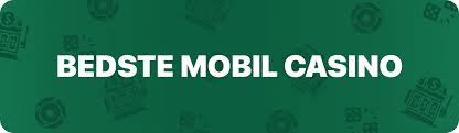 Bedste Mobil Casinoer - Find din Favorit! Bedste Mobil Casinoer - Find din Favorit!