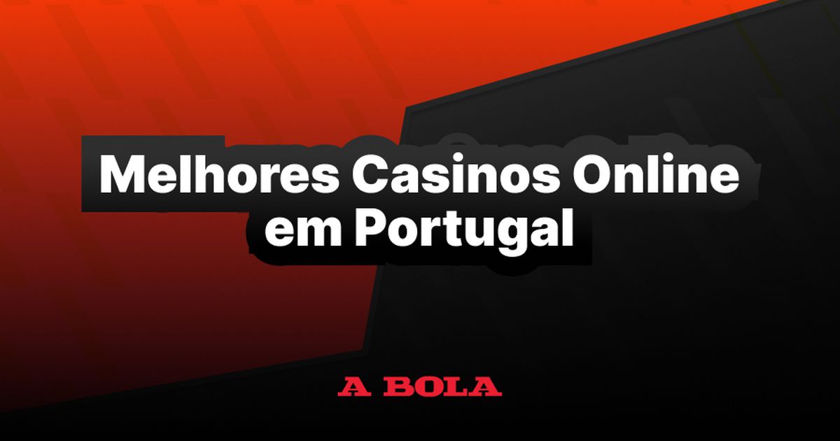 Casinos Online em Portugal Como Escolher e Jogar com Segurança
