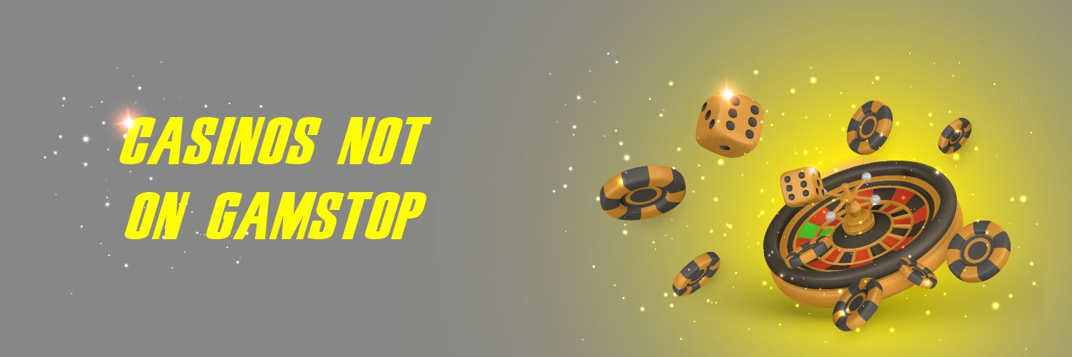 Legit Casinos Not on GamStop Your Guide to Responsible Gaming
